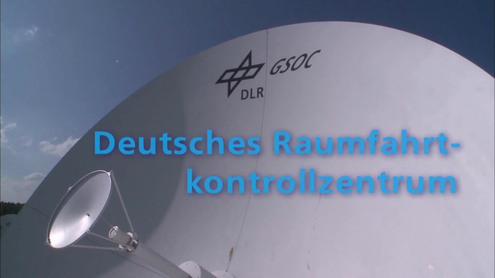 Video - Deutsches Raumfahrtkontrollzentrum (GSOC)