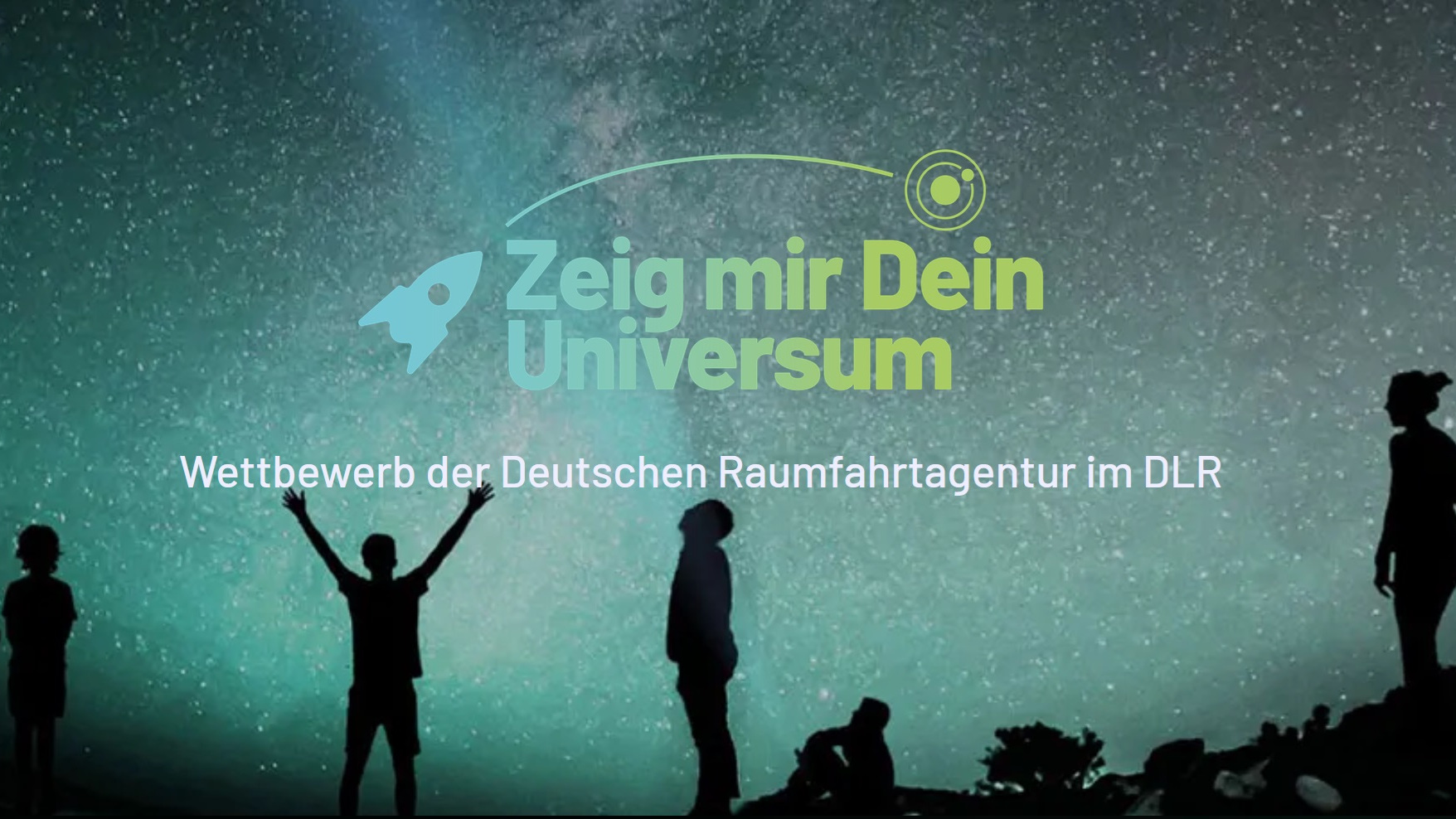 Wettbewerb „Zeig mir Dein Universum“ der Deutschen Raumfahrtagentur im DLR