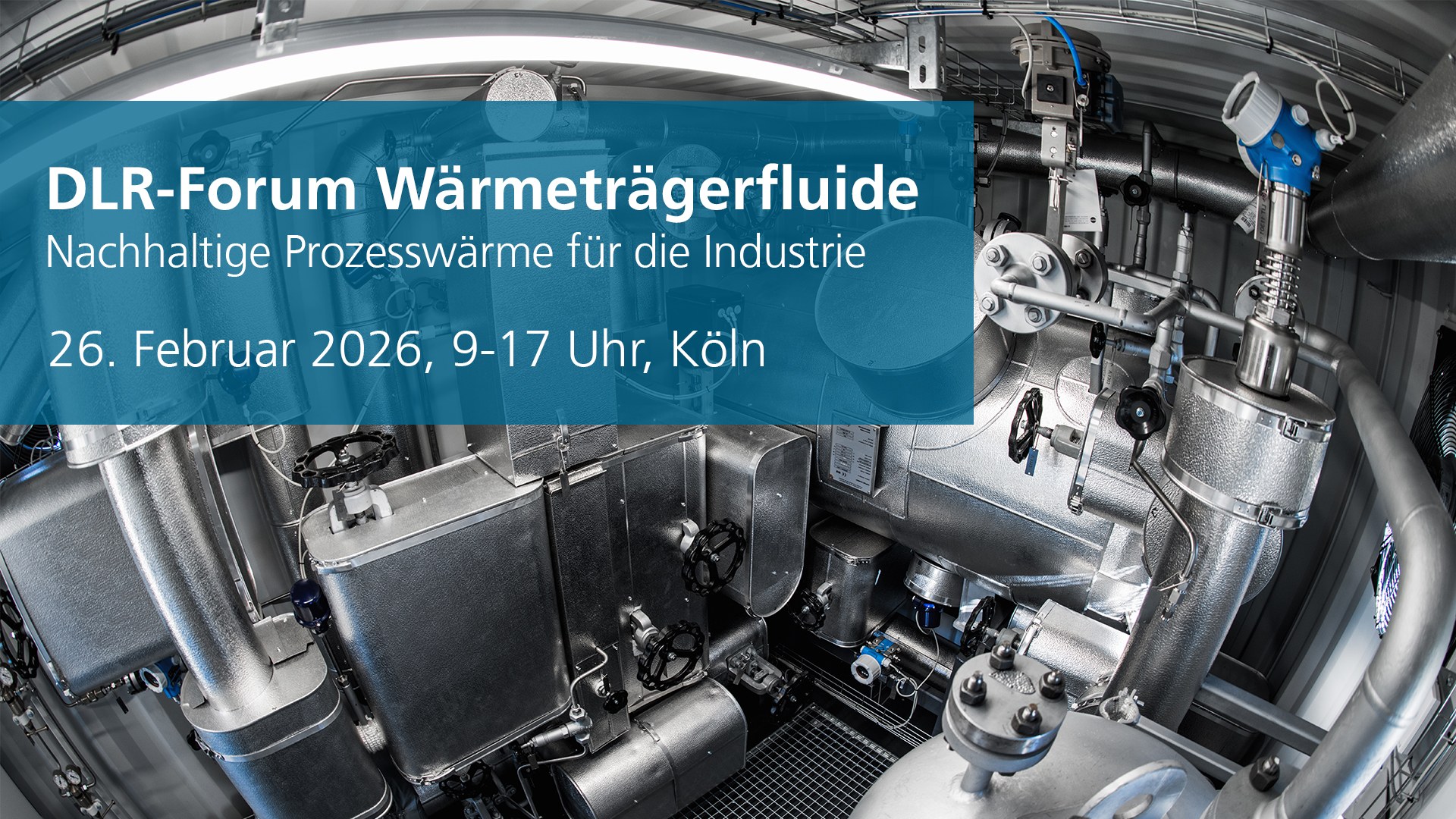 Titelbild des DLR-Forums Wärmeträgerfluide 2026 mit der Innensaicht des MOPUW in Köln