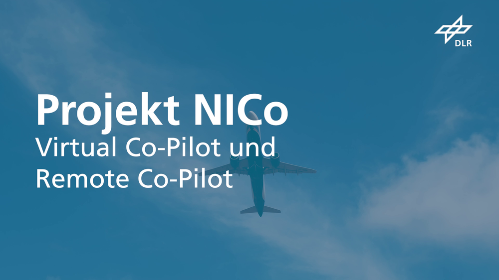 Projekt NICo: Virtual Co-Pilot und Remote Co-Pilot