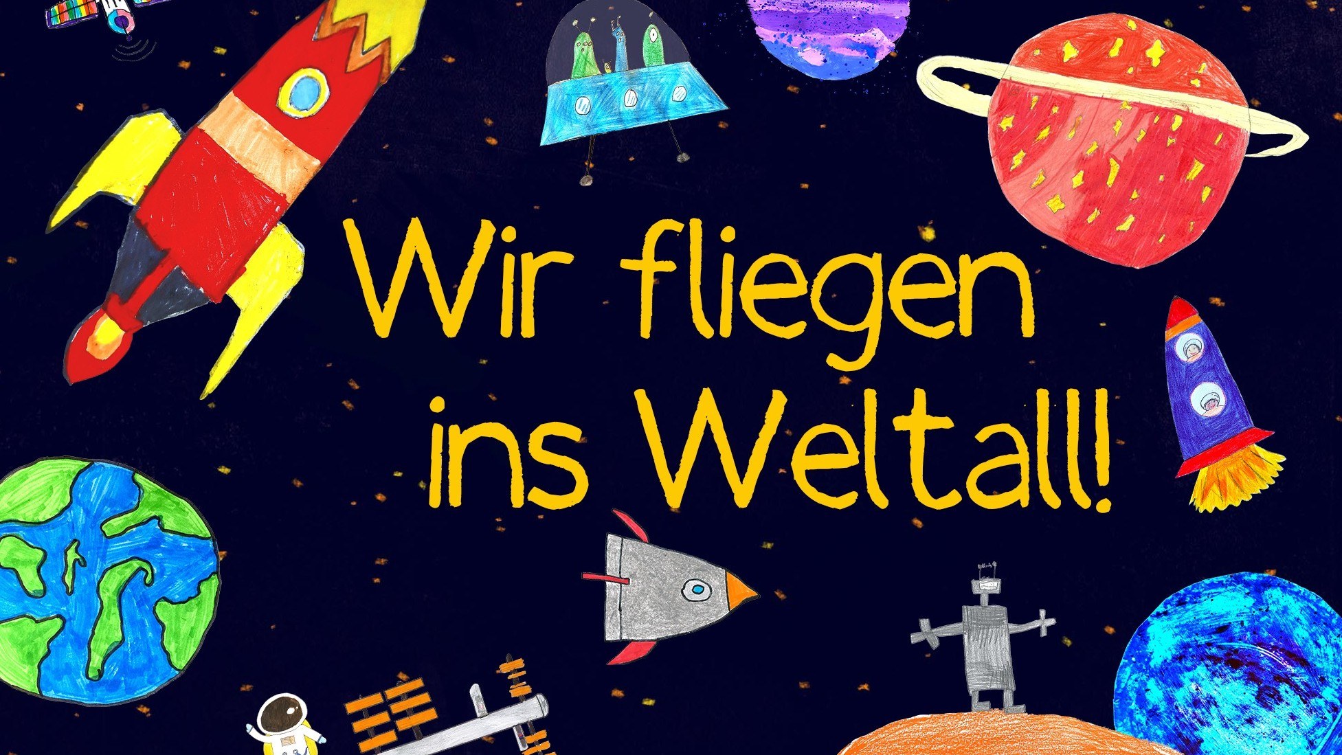 Malwettbewerb „Wir fliegen ins Weltall!“