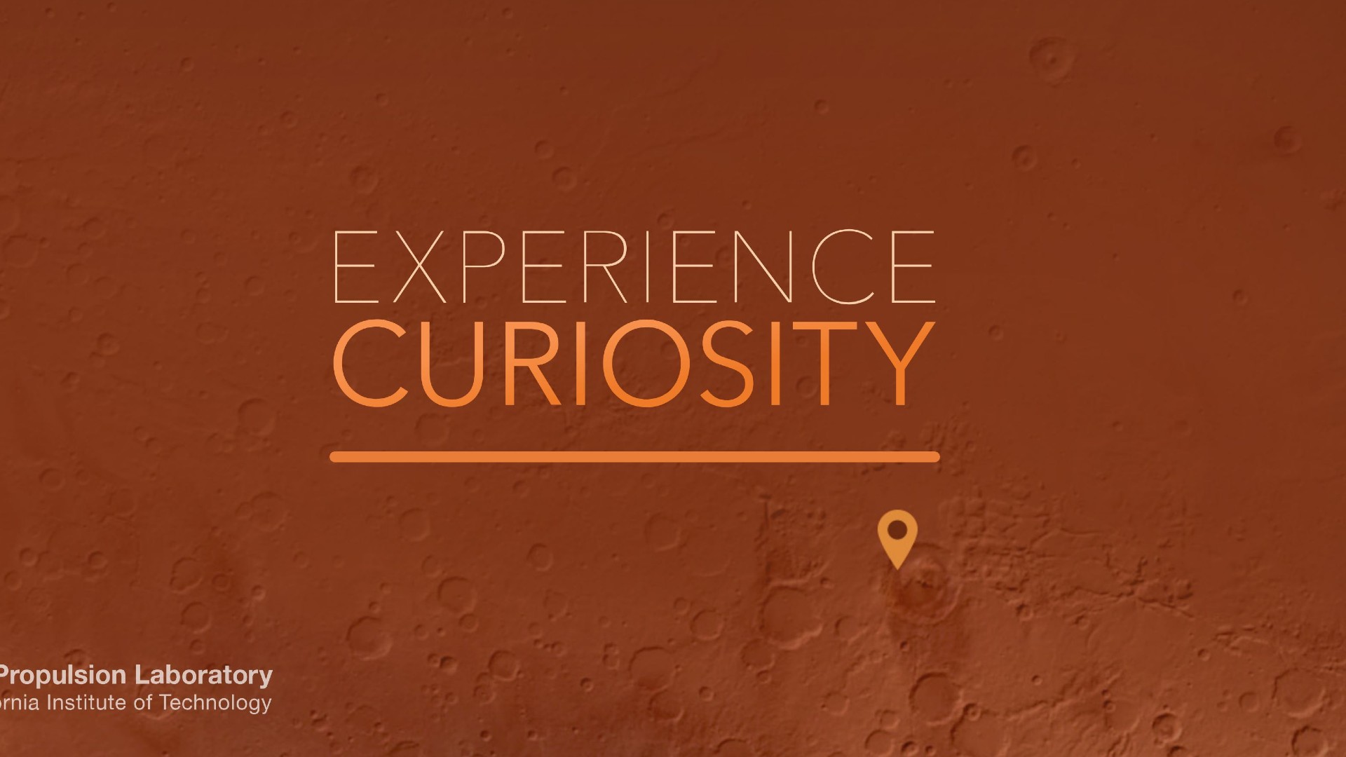 Experience curiosity