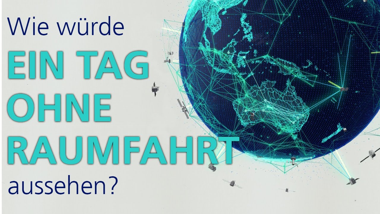 Wie würde ein Tag ohne Raumfahrt aussehen?