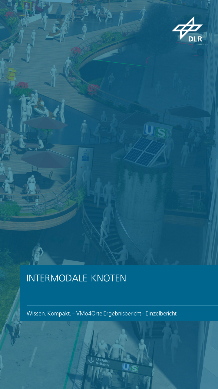 Zu sehen ist ein öffentlicher, begrünter Aufenthaltsbereich in einer modern umgestalteten Stadt, der erhöht über einer Straße liegt, direkt neben einer S- und U-Bahn-Station – dargestellt aus der Vogelperspektive. Das Kapitel trägt den Titel "Intermodale Knoten".
