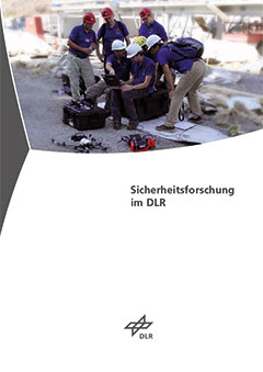 Sicherheit - Sicherheitsforschung im DLR