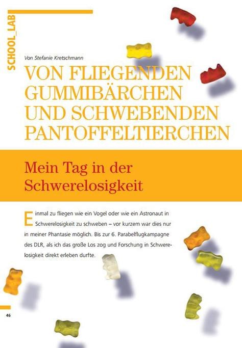 Von fliegenden Gummibärchen