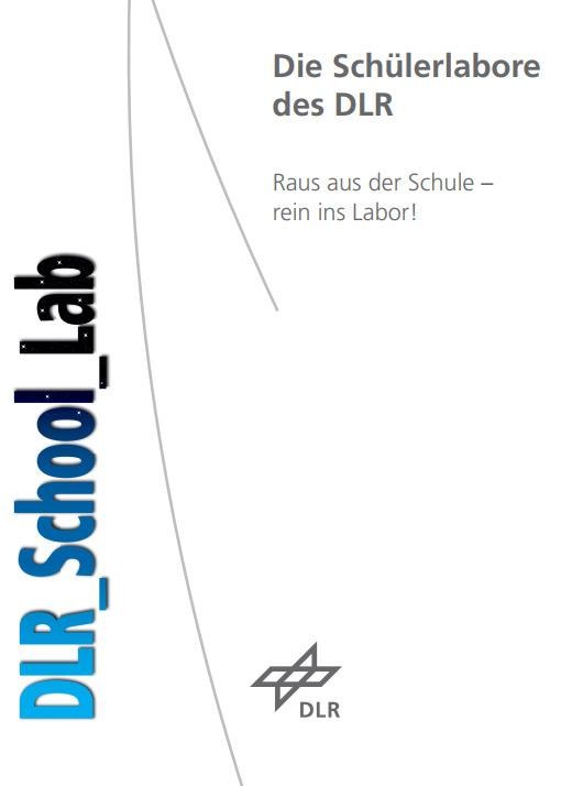 Die Schülerlabore des DLR