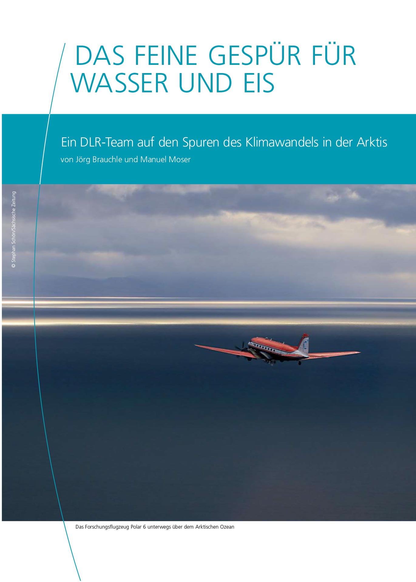 Zum Magazinbeitrag Das feine Gespür für Wasser und Eis