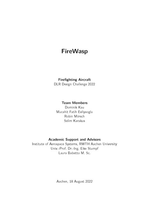 Vorschaubild: DLR Design Challenge 2022 - Bericht – RWTH Aachen FireWasp