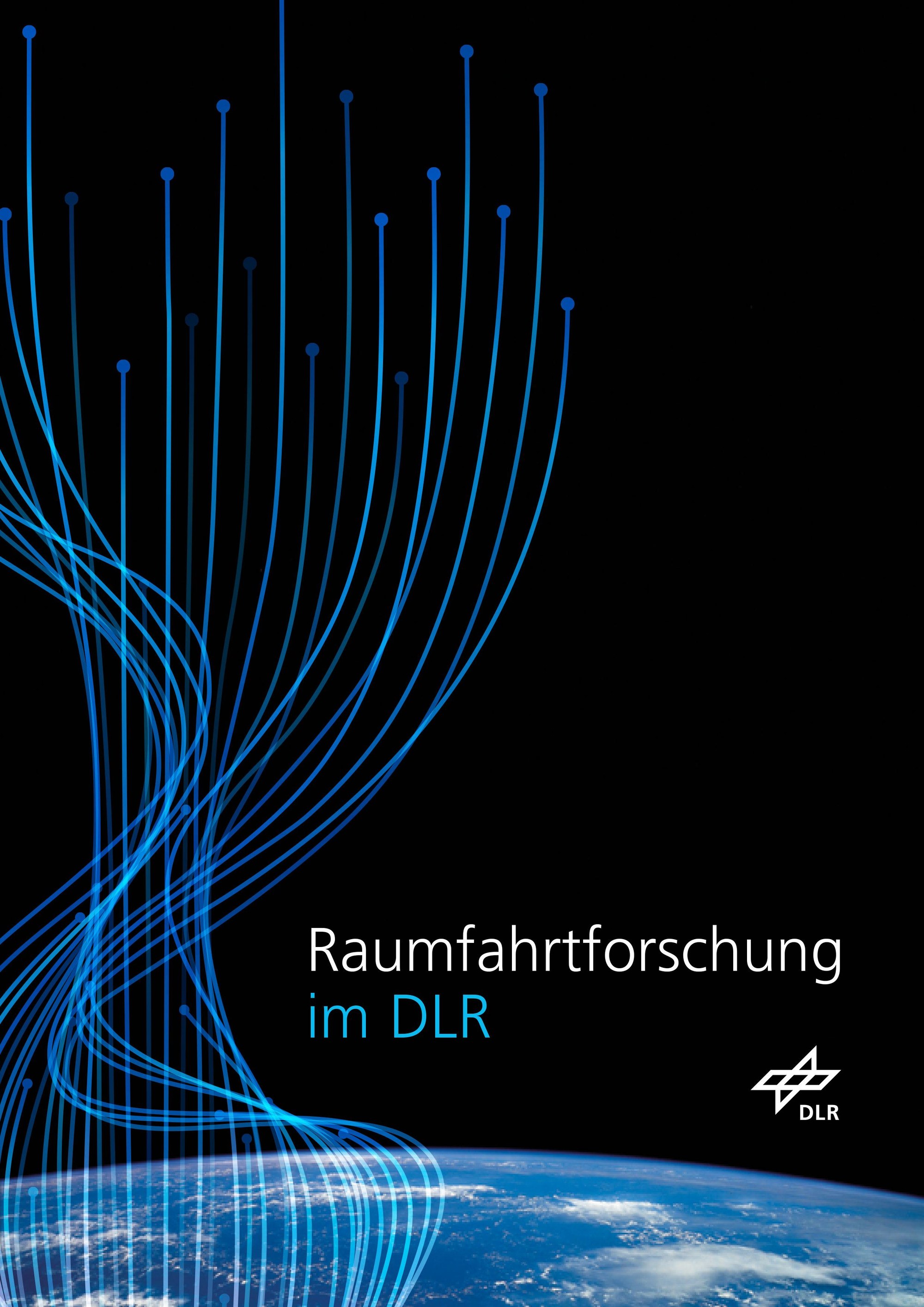 Cover Raumfahrtforschung im DLR