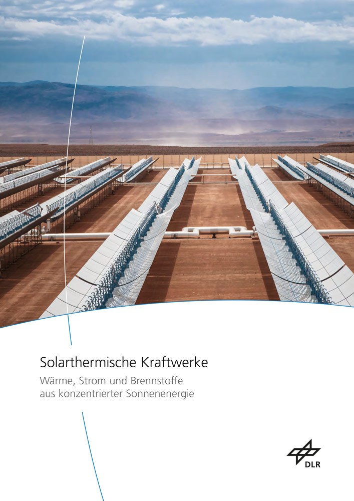 Wärme, Strom und Brennstoffe aus konzentrierter Sonnenenergie