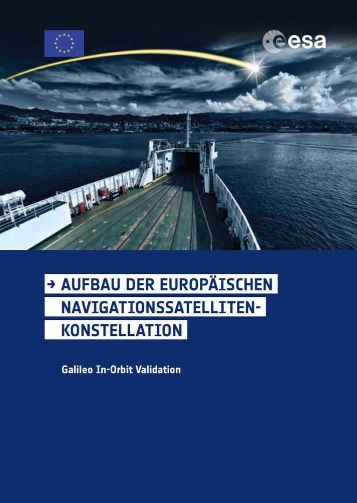 Aufbau der Europäischen Navigationssatelliten-Konstellation