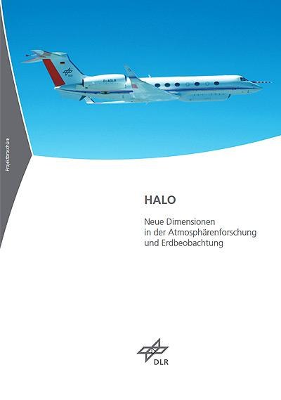 HALO – Neue Dimensionen in der Atmosphärenforschung und Erdbeobachtung