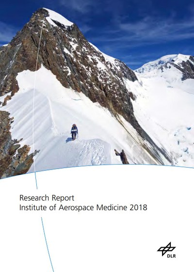 Forschungsbericht des Instituts für Luft- und Raumfahrtmedizin 2018