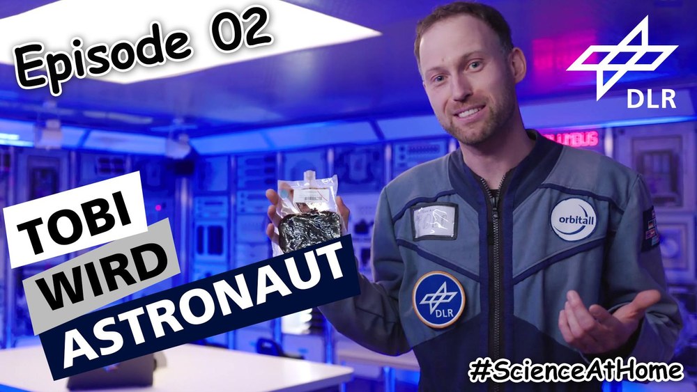 DLR_School_Lab TV Episode 2 – Tobi wird Astronaut