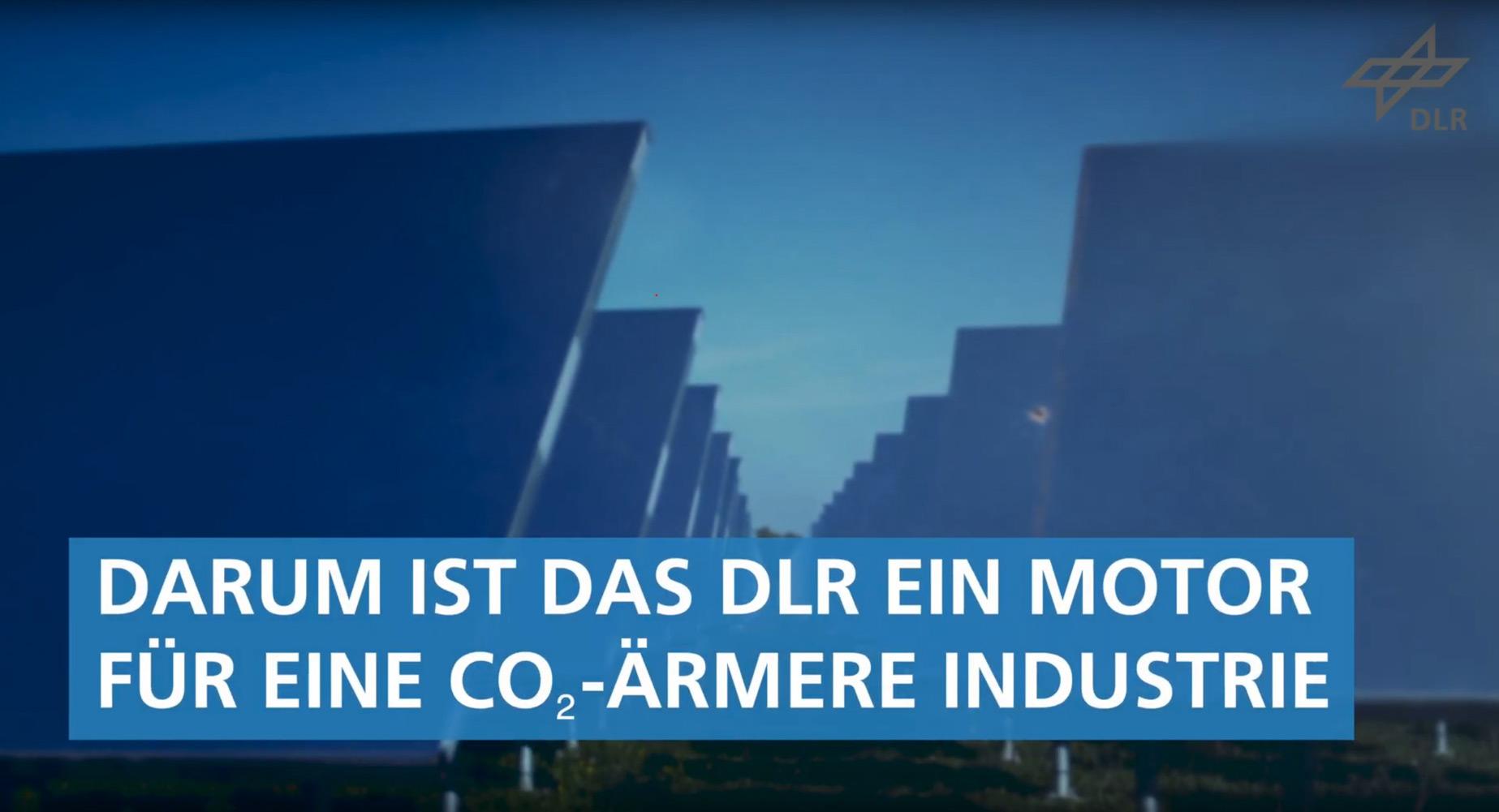 Standbild: DLR l Das DLR als Partner für die emissionsarme Industrie