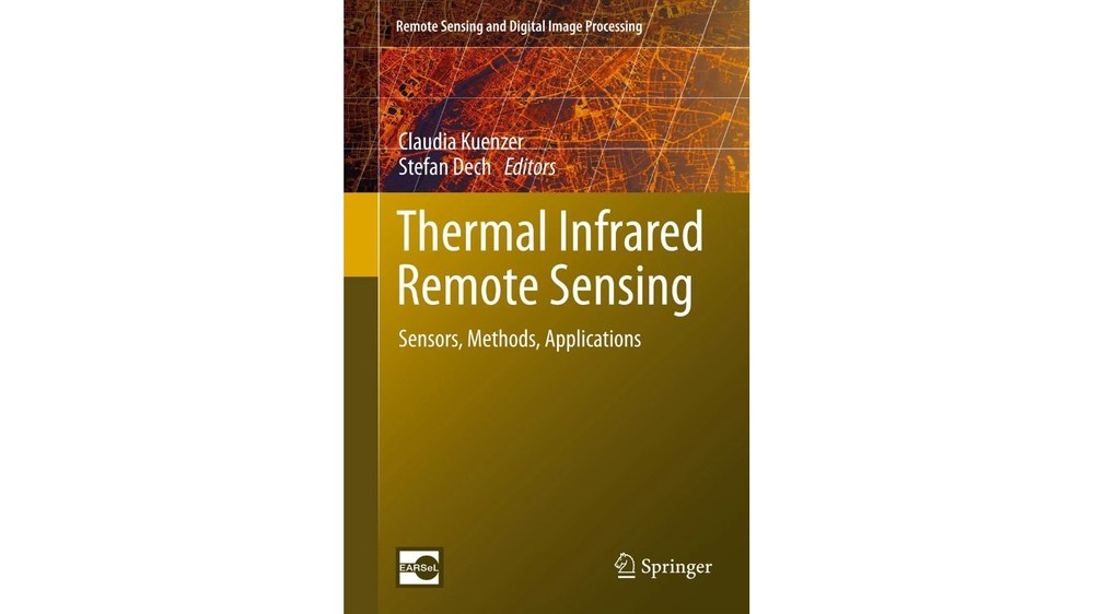 New Book on Thermal Infrared Remote Sensing