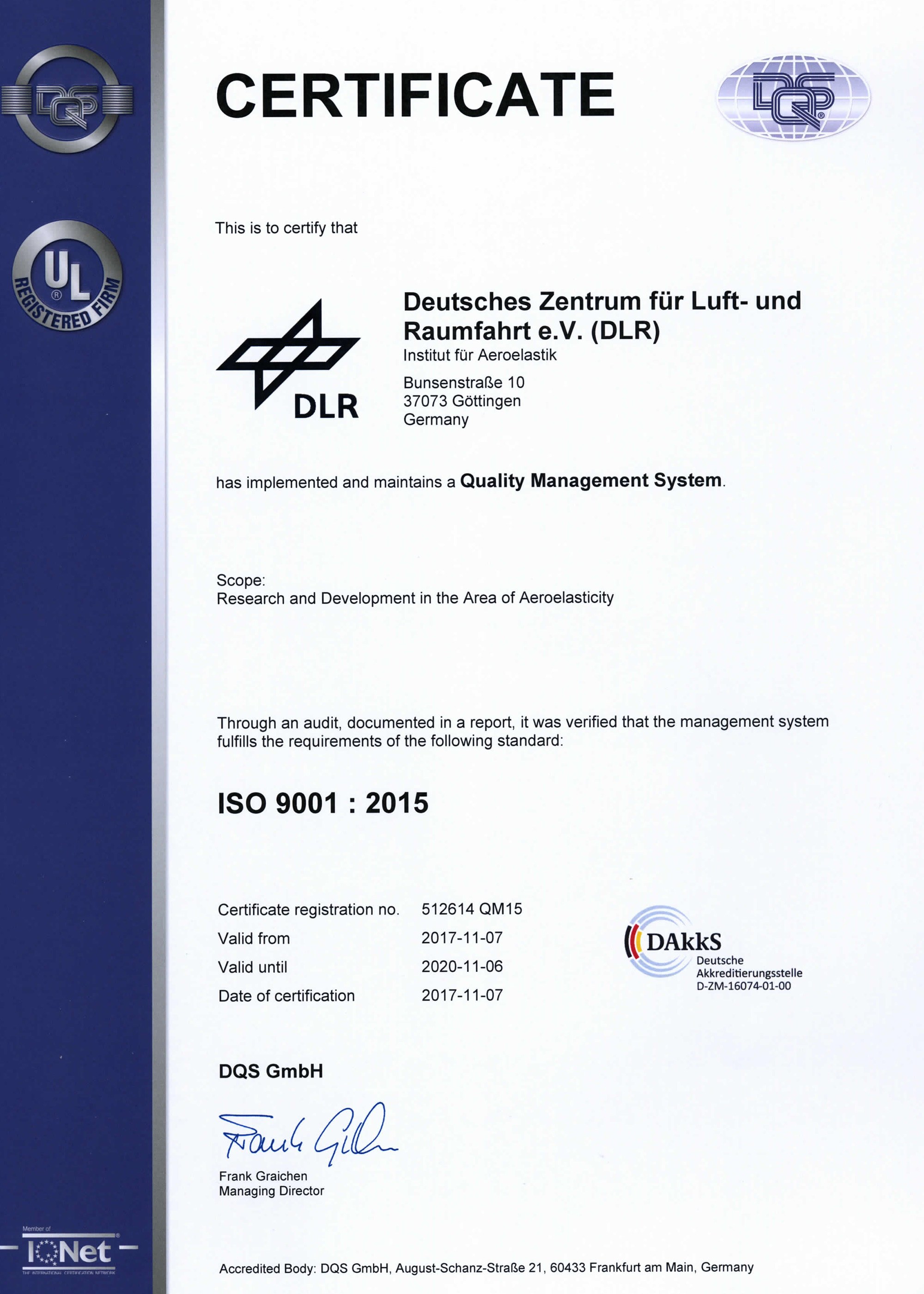 DLR's Institute of Aeroelasticity received a Quality Management System certificate from DQS