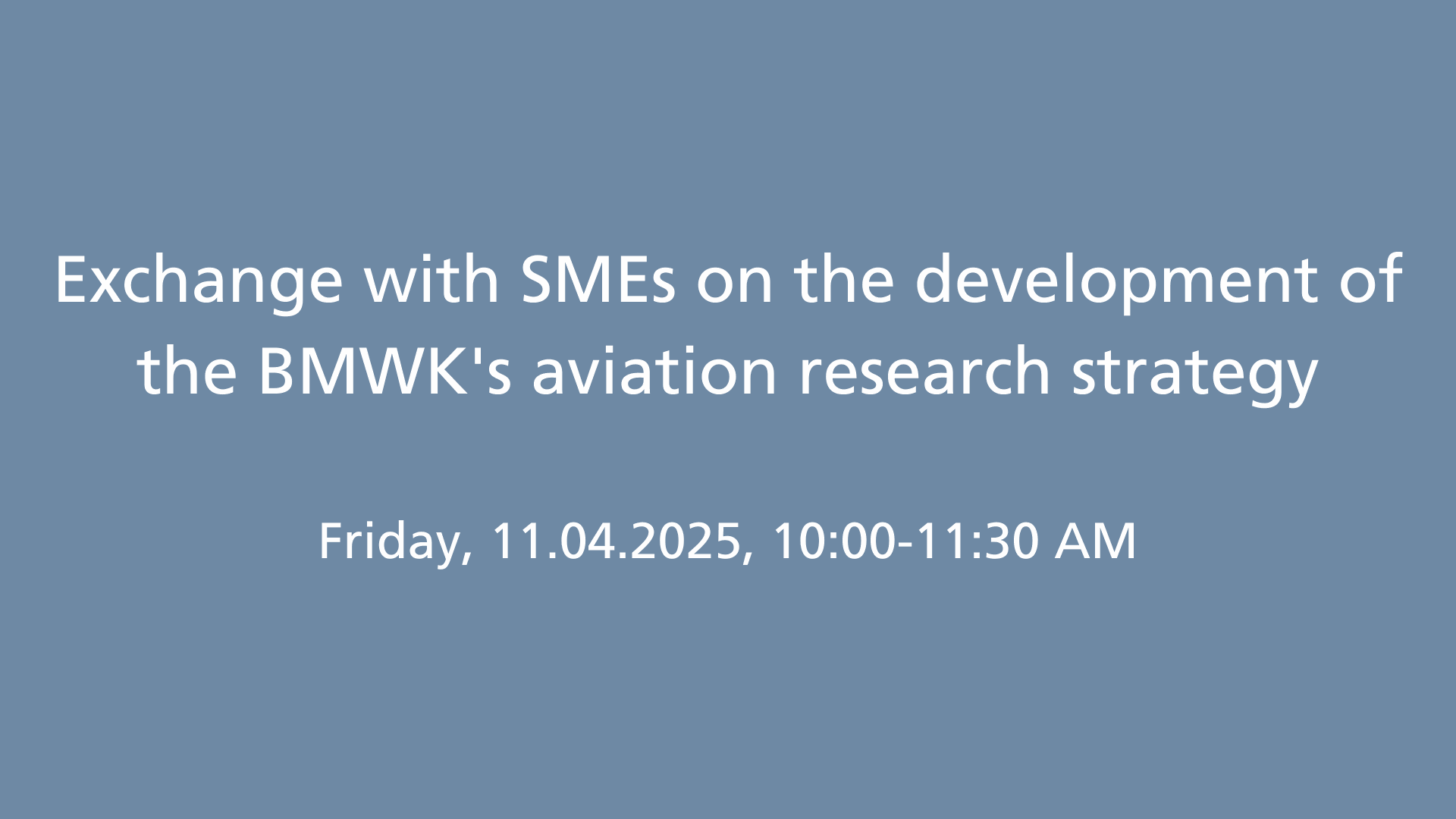 Decorative Image: Exchange with SMEs on the development of the BMWK's aviation research strategy